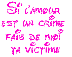 j'adore cette phrase